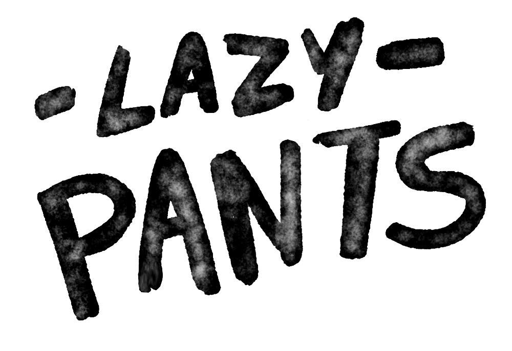 the lazy pants sewing pattern - TROPICAL RESEARCH